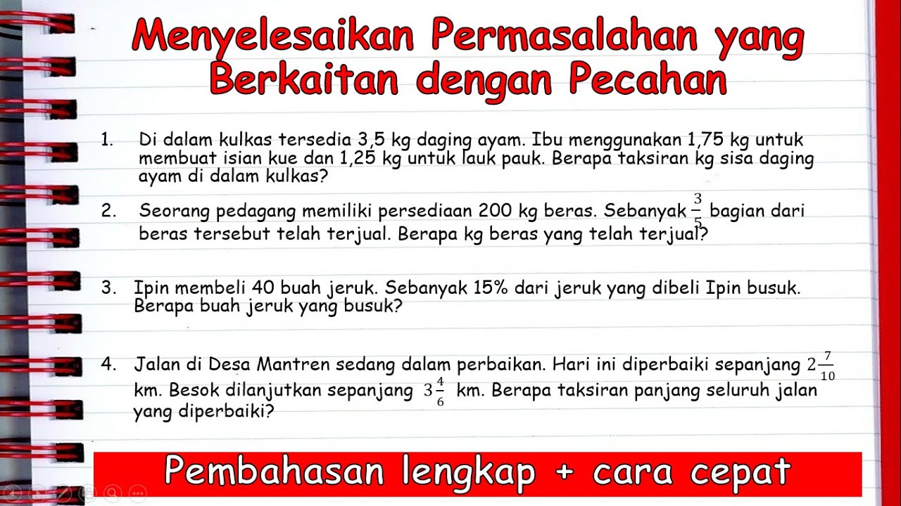 Menaklukkan Soal Cerita Pecahan Kelas 4 Panduan Lengkap dan Pembahasan