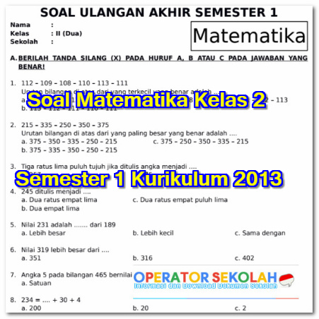 Soal Matematika Kelas 2 Semester 1 Kurikulum 2013 Soal Matematika Kelas 2 Semester 1 Kurikulum 2013
